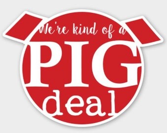 Pig Deal Vinyl Car Sticker