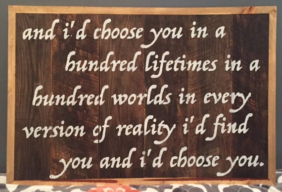 I'd Choose You in a Hundred Lifetimes Wood Pallet by Craftyourhome