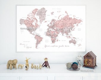 Custom quote - PRINTABLE world map with cities. Watercolor world map. Dusty pink and grey, girl nursery map. Premade color map. Map141 084