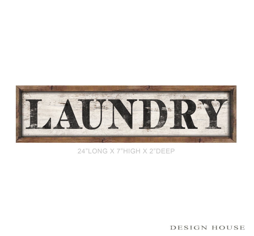 Wooden laundry sign framed out in wood handmade