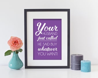 Your husband called | Etsy