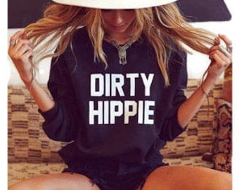Dirty Hippie Crewneck Sweatshirt