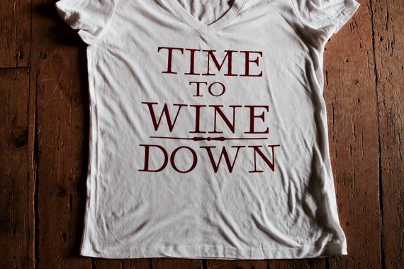 wine down shirt