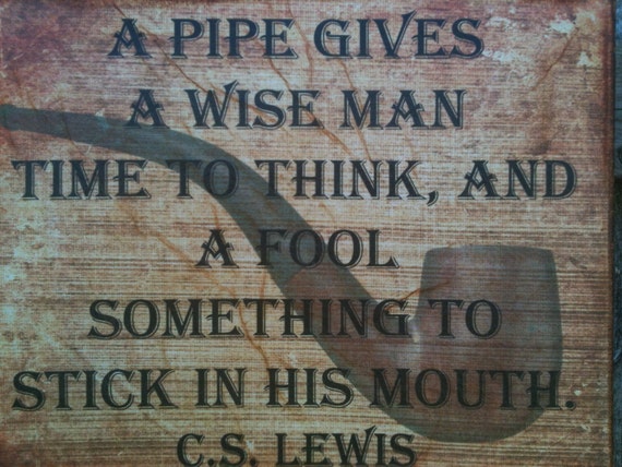 CS Lewis Pipe Quote Transfer on Canvas FREE shipping in
