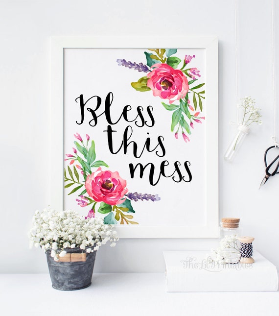 Bless this Mess Bible Verse Printable Christian Quote