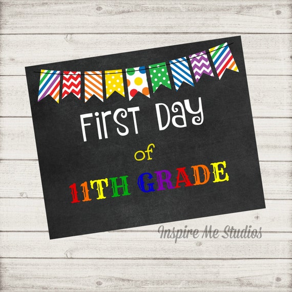 First Day of 11th Grade 8x10 Printable Art / by InspireMeStudios1