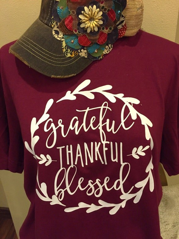 blessed thankful grateful shirt