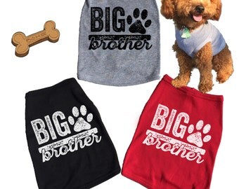 Big Brother Dog Tank. Soon To Be Dog Big Brother. Dog T-Shirt. Baby Announcement or Gender Reveal. Puppy. Grey. Red. Black.
