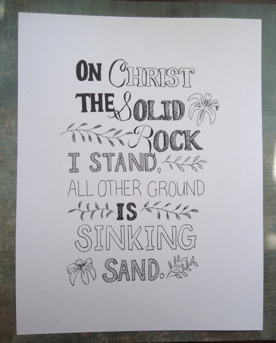 On Christ the Solid Rock I Stand - Hymn- Art Print