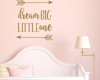 Dream Big Little One | Nursery Wall Decal | Rustic Nursery Decor