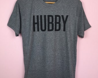 hubby t shirt