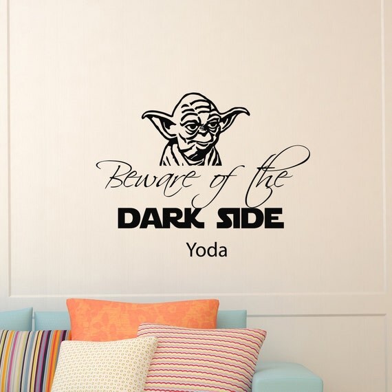 Wall Decals Yoda Star Wars Quote Decal Beware of the Dark Side