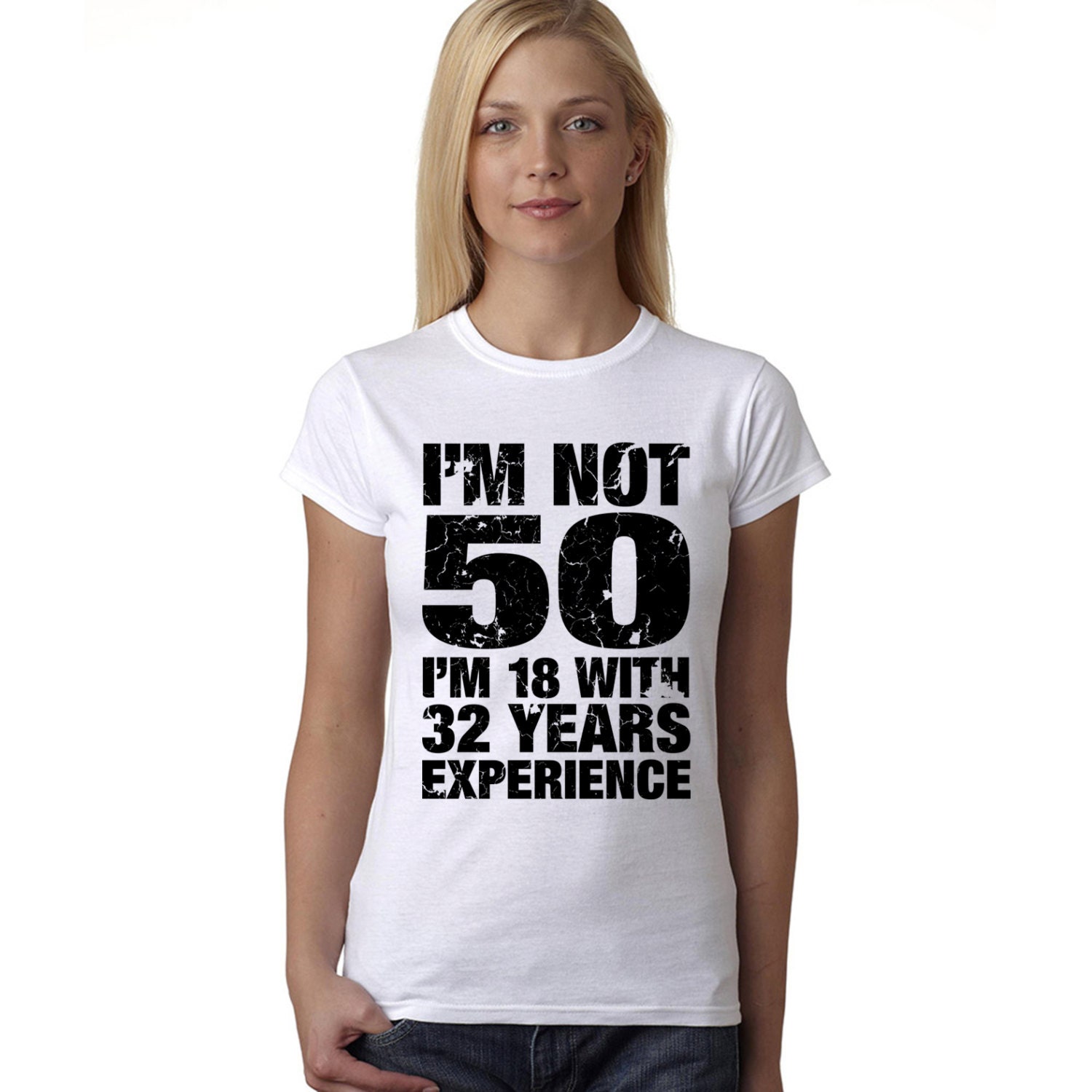 Women's 50th Birthday T Shirt Funny I'm Not 50 I'm