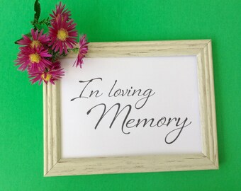 Wedding Printable, In Loving Memory Wedding Sign DIY