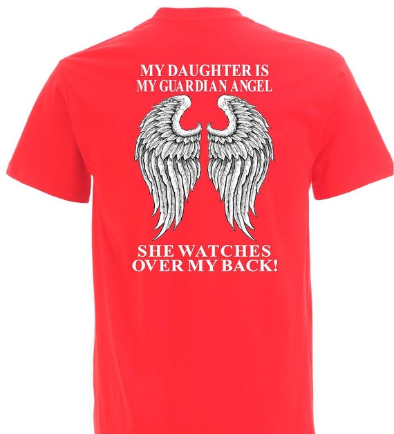 my daughter is my guardian angel shirt