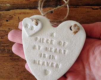 A piece of my heart is in heaven: white clay heart & personalised tag