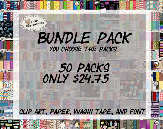 Huge Bundle Pack at a great price! You choose any 50 packs you like from my shop. Any paper, clip art, washi tape, or font. Great deal!