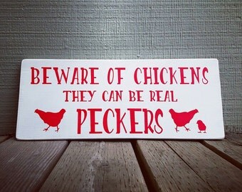 beware of chicken casualfarmer