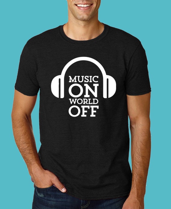 Music On World Off mens' headphone slogan tee by Redeyeclothing