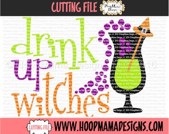 Drink Up Witches SVG DFX EPS and png Files for Cutting Machines Cameo or Cricut