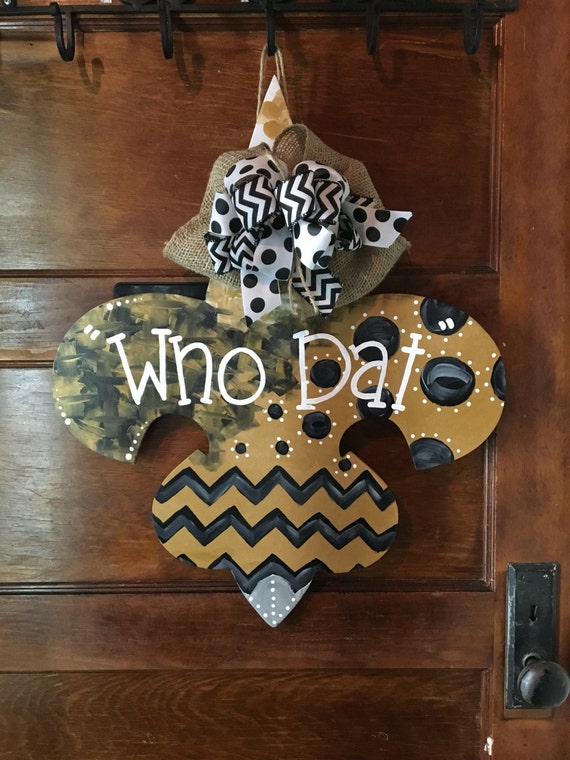 Who Dat New Orleans Saints Door Hanger NFL by ByTheLane on Etsy