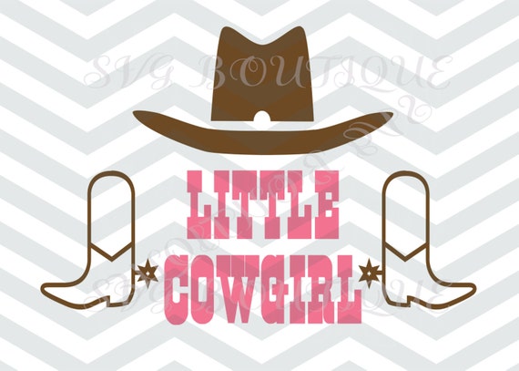 Items similar to Little Cowgirl SVG File, Baby Girl Cut File, Cowoboy ...