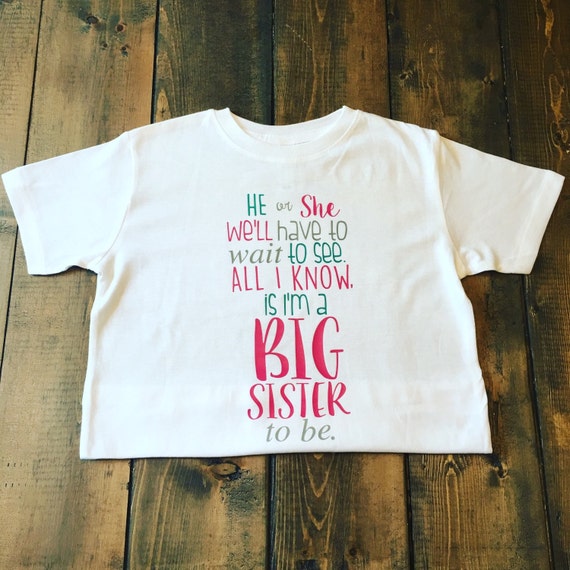 Big Sister Reveal Shirt Big Sister To Be by MommyMadeItGa on Etsy