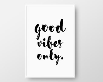 Good Vibes Only Printable Bedroom Print Fashion Poster