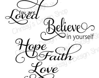 Inspirational words for SVG and silhouette / believe svg / hope svg / faith svg / inspirational quotes svg / word art svg / dxf file