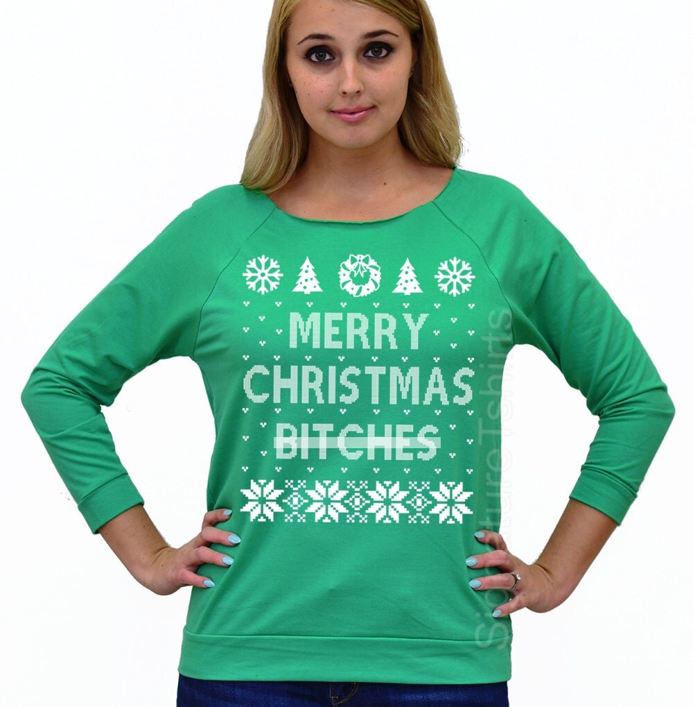 Off Shoulder Merry Christmas Bitches Christmas Sweater