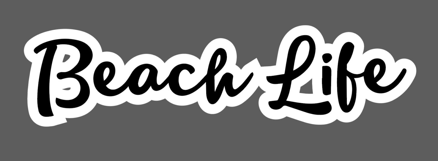 Beach Life vinyl decal 2 tall