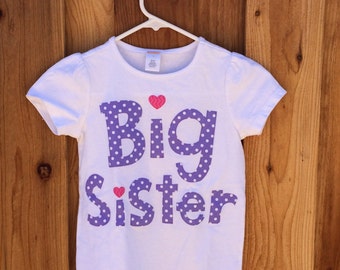 Size 8 Big Sister Shirt *SALE*
