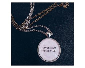 Daydream Believer lyric quote necklace- Monkees lyric quote necklace