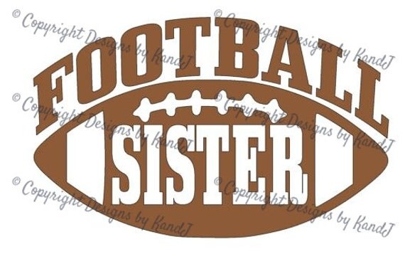 Download Football SVG Football Sister svg Sister svg digital cut file