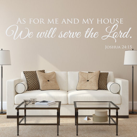 As For Me And My House Wall Decals Quotes Christian by luxeloft