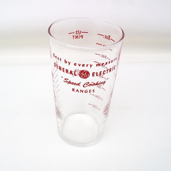 Vintage Measuring Cup / General Electric Measuring Glass GE