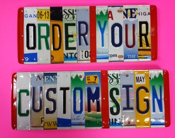 License Plate Sign per character.Unique Handmade Personalized Gift,aluminium/Tin gift, Automobile enthusiast,man cave,child's name,