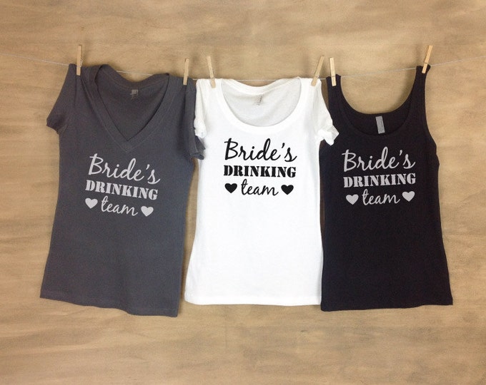 Bride's Drinking Team Bachelorette Party Tanks or Tees Sets