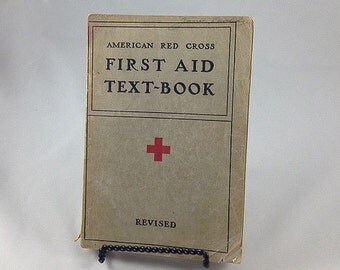Vintage American Red Cross First Aid Text Book, Revised 1940 with Supplemental Two Page Application of Traction Splints