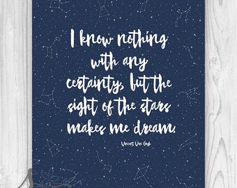 Van Gogh Quote. Sight of the Stars. Star Quote Art Print, Star Typography Art, Star Home Decor Wall ART PRINT