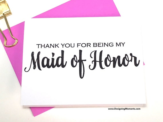 thank you for being my maid of honor card