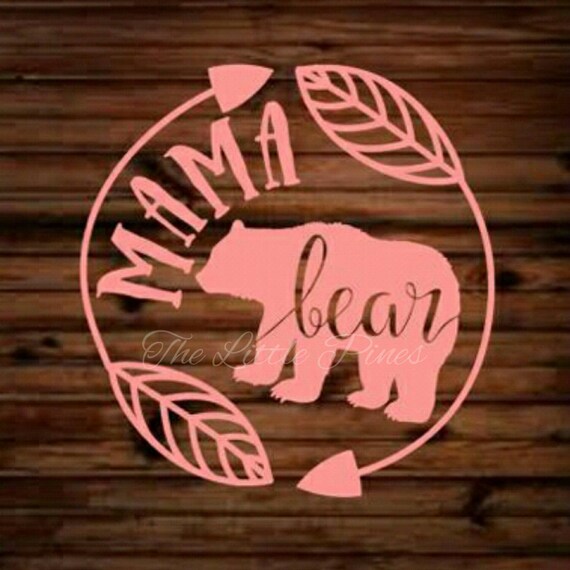 Mama Bear decal car decal cup decal mommy mom mom life