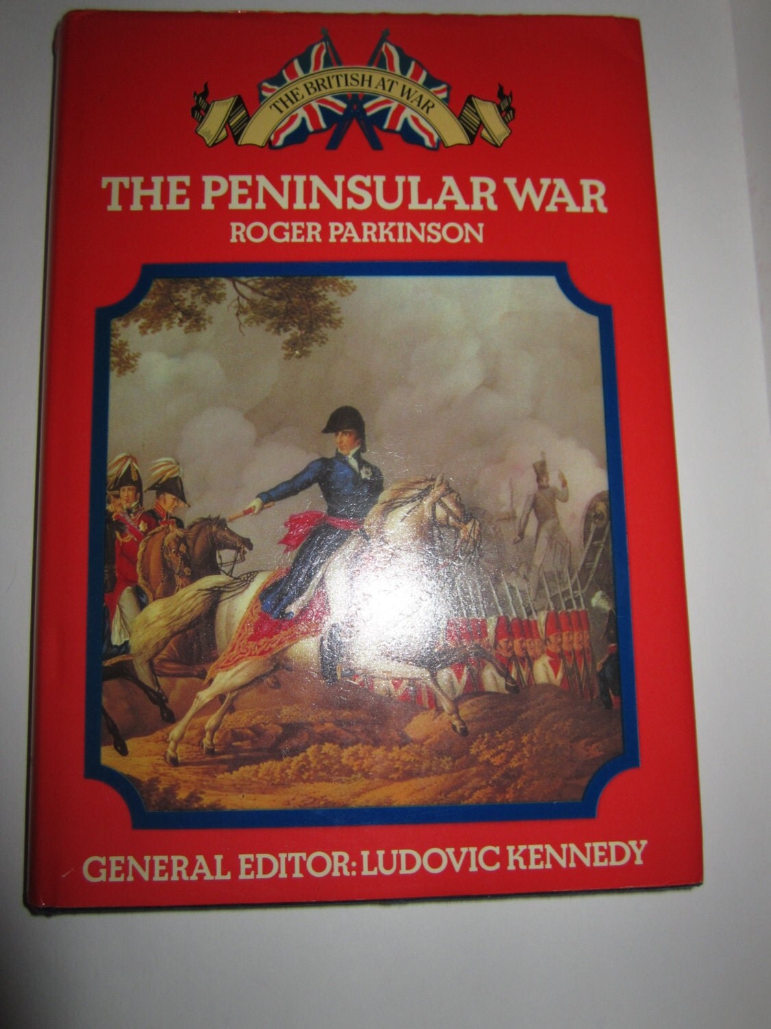 THE PENINSULAR WAR by Roger Parkinson military book in good