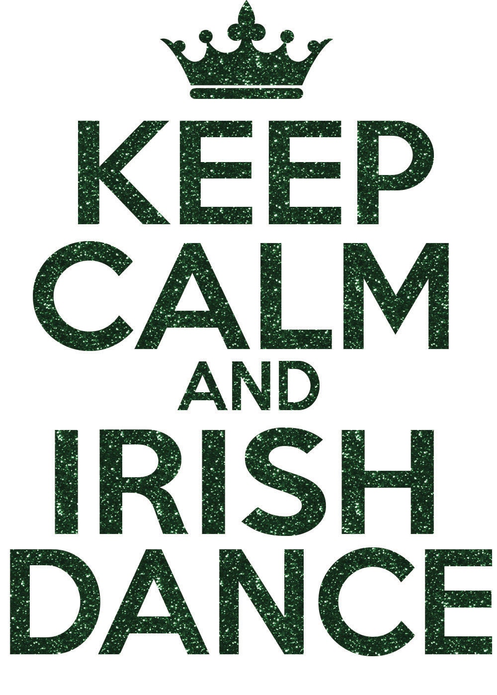 Keep Calm and Irish Dance Iron On Decal