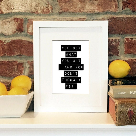 You get what you get and you don't throw a fit. 5x7 matted