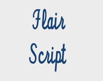 Flair Script Embroidery Font in 6 sizes (0.5", 0.75", 1", 1.5", 2" & 3") upper and lower case + numbers - INSTANT DOWNLOAD - Item #1084
