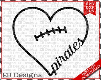 Pirates Football Love SVG DXF EPS Cutting Machine Files Silhouette Cameo Cricut Pirates Vinyl Cut File Valentine Vector svg file