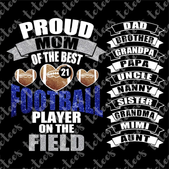 Download Proud Football Mom Dad Sister Brother Aunt by TCTeeDesigns
