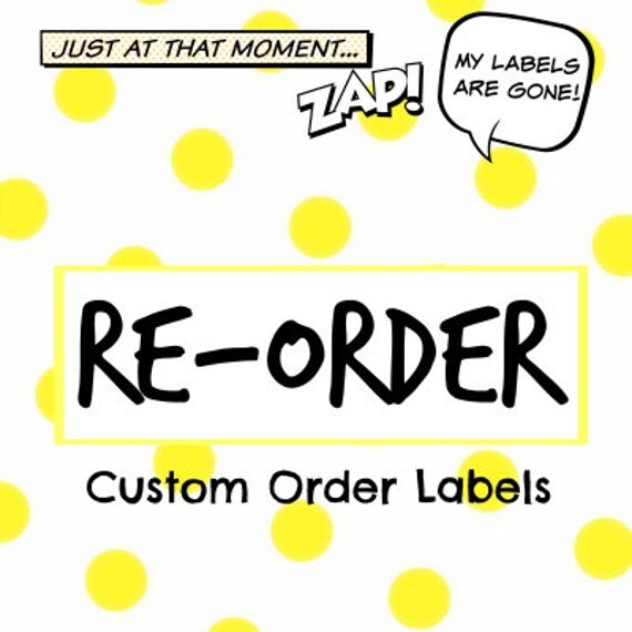 REORDER Custom order labels by TedandTootLabels on Etsy