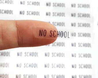 44 No School Stickers, No School Planner Stickers, Text Stickers, Day Designer, Passion Planner, Bullet Planner, ECLP, Erin Condren | A102